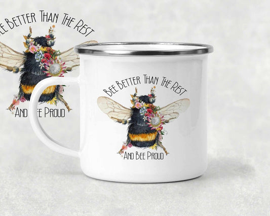 Bumble Bee  quote ~Enamel  Mug~birthday *Gift *Personalised Bee better